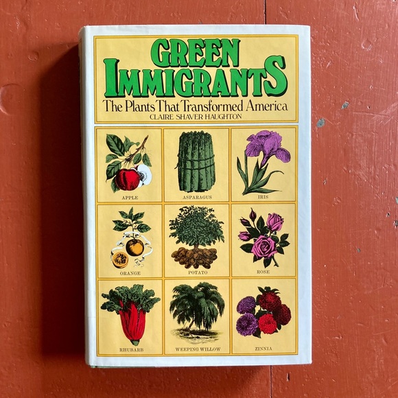 1978 Green Immigrants American Plants Vegetables History Flora Botany Folklore - Picture 1 of 14